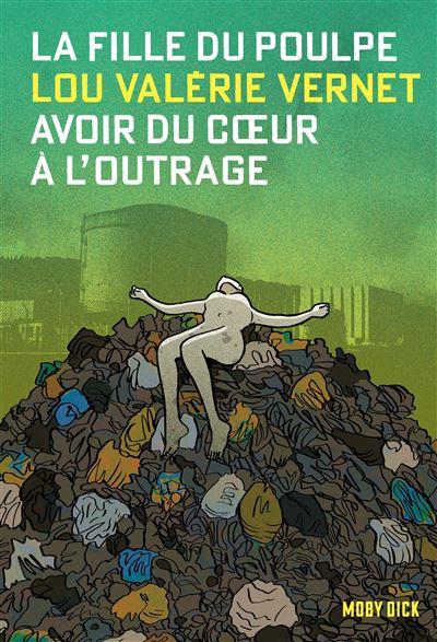 La fille du poulpe tome 15 avoir du c ur a l outrage